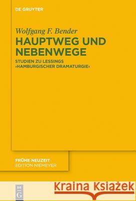 Hauptweg Und Nebenwege: Studien Zu Lessings 