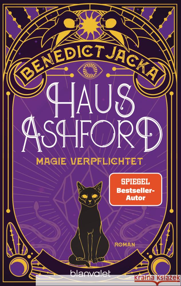 Haus Ashford - Magie verpflichtet Jacka, Benedict 9783734163937 Blanvalet - książka