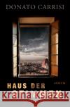 Haus der Stimmen Carrisi, Donato 9783855351237 Atrium Verlag
