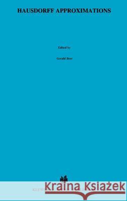 Hausdorff Approximations Blagovest Sendov Bl Sendov Gerald Beer 9780792309017 Springer - książka