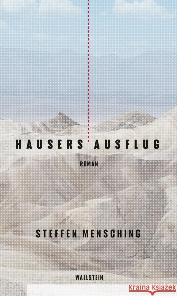 Hausers Ausflug Mensching, Steffen 9783835353053 Wallstein - książka
