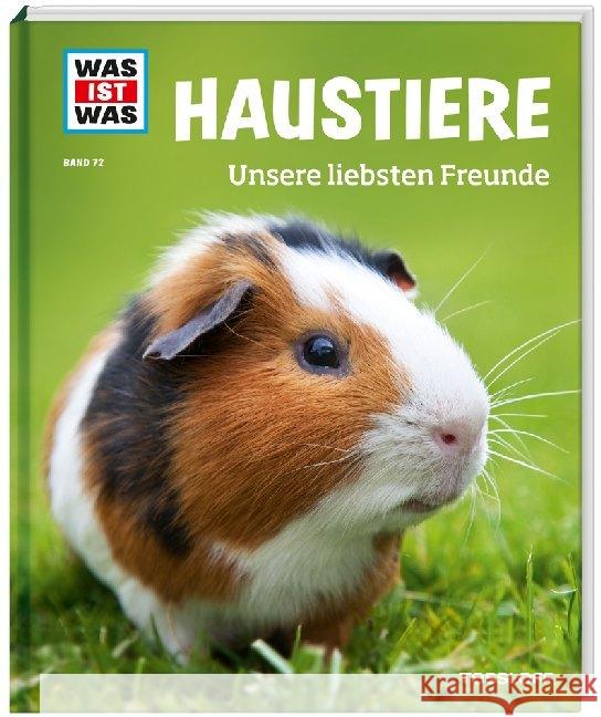 Haustiere : Unsere liebsten Freunde Hackbarth, Annette 9783788620936 Tessloff - książka