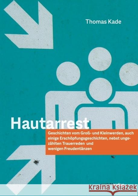 Hautarrest Kade, Thomas 9783897335387 Projekt, Bochum - książka