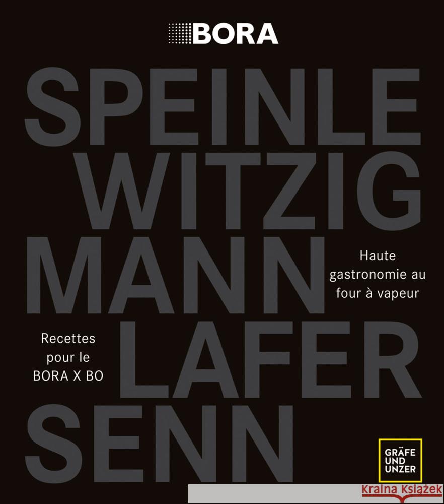 Haute gastronomie au four à vapeur Lafer, Johann, Senn, Andreas, Speinle, Cornelius 9783833885259 Gräfe & Unzer - książka