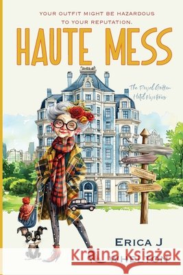 Haute Mess Erica J. Whelton 9781956069518 Sunseri Design Publishing - książka