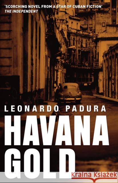 Havana Gold Leonardo Padura Peter Bush 9781904738282 Bitter Lemon Press - książka