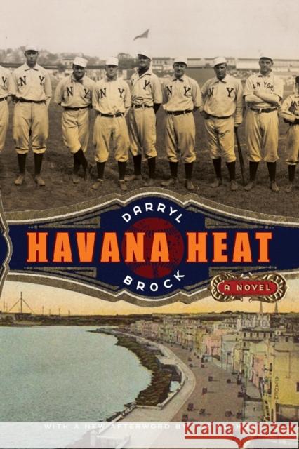 Havana Heat Brock, Darryl 9780803235892 Bison Books - książka