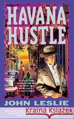 Havana Hustle Leslie, John 9781416598695 Pocket Books - książka