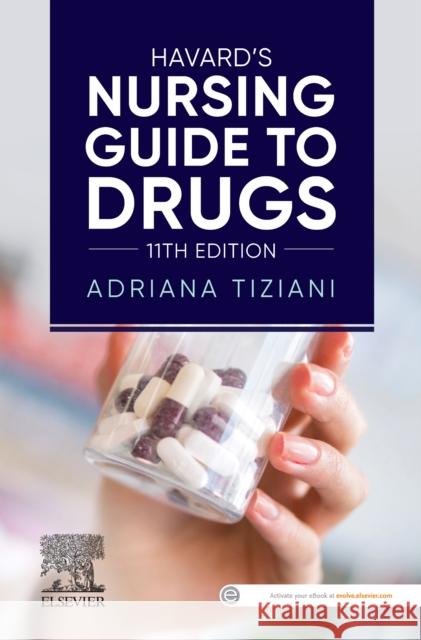 Havard's Nursing Guide to Drugs Adriana Tiziani 9780729543590 Elsevier - książka