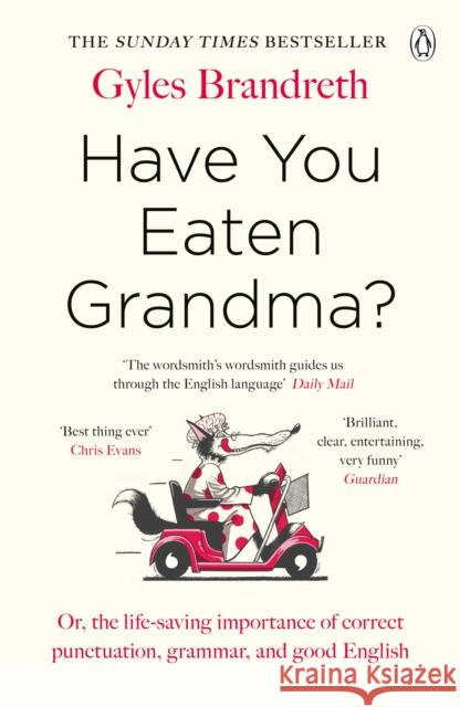 Have You Eaten Grandma? Gyles Brandreth 9781405945080 Penguin Books Ltd - książka