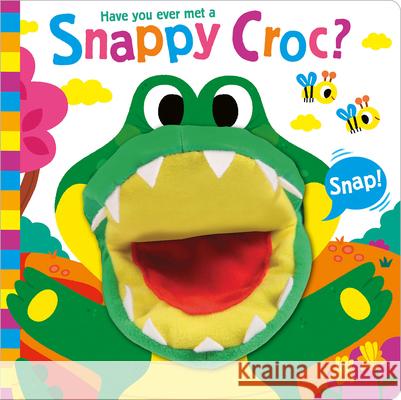 Have You Ever Met a Snappy Croc? Sue Lancaster Carlo Beranek 9781801056229 Imagine That Publishing Ltd - książka