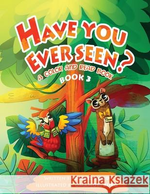 Have You Ever Seen? - Book 3 Debbie Wood Omamori Kuro 9781087984087 Debra L. Wood - książka