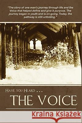 Have you Heard THE VOICE Makay, Leigh 9781448640133 Createspace - książka