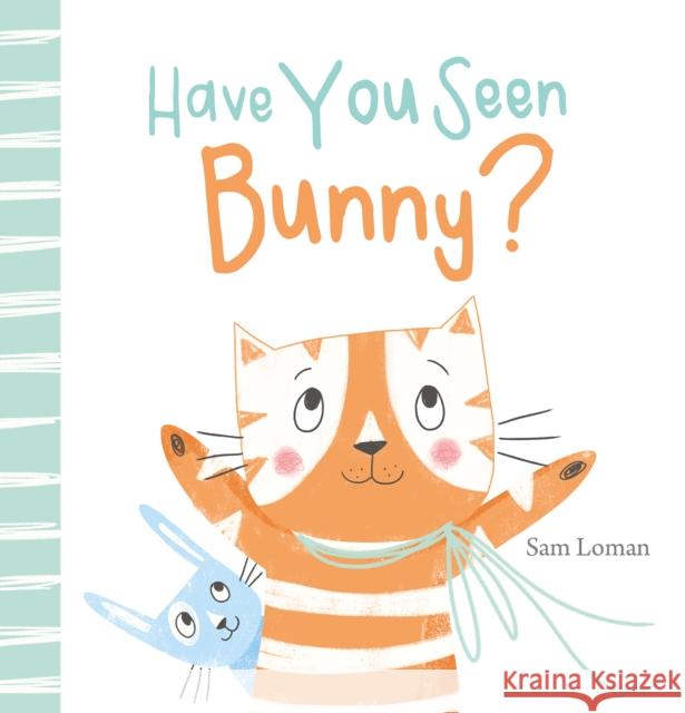 Have You Seen Bunny? Sam Loman 9781605375731 Clavis - książka