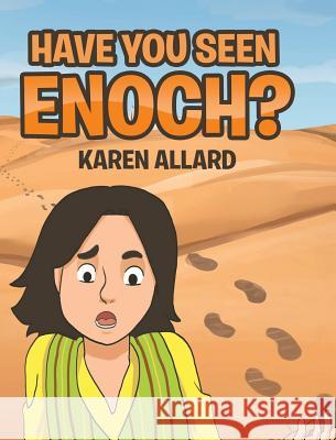 Have You Seen Enoch? Karen Allard 9781644166321 Christian Faith - książka