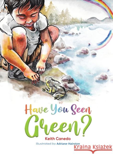 Have You Seen Green? Keith Canedo 9781647506667 Austin Macauley - książka