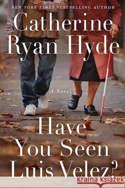 Have You Seen Luis Velez? Catherine Ryan Hyde 9781542042369 Amazon Publishing - książka