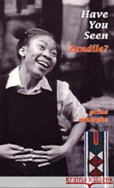 Have you seen Zandile? Gcina Mhlophe 9781869140021 University of Kwazulu Natal Press - książka