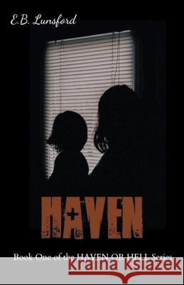 Haven E. B. Lunsford 9781393715764 E.B. Lunsford - książka