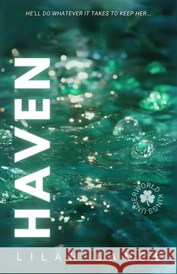 Haven ( Sonya's Edition): Underworld Kings Book II Lilah Lance 9781968533052 Talon Press - książka