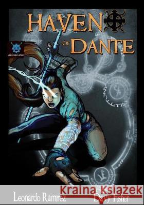 Haven of Dante: A Graphic Novel Leonardo Ramirez Davy Fisher  9780692140901 Leonardoverse Books - książka