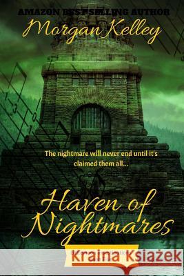 Haven of Nightmares: Littlemoon Investigations Morgan Kelley 9781523429509 Createspace Independent Publishing Platform - książka