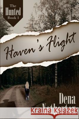 Haven's Flight Dena Netherton 9781944120306 Write Integrity Press - książka