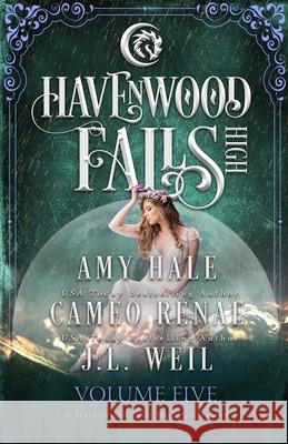 Havenwood Falls High Volume Five: A Havenwood Falls High Collection J. L. Weil Cameo Renae Amy Hale 9781950455294 Ang'dora Productions, LLC - książka