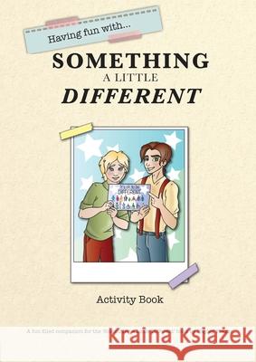 Having Fun with Something Different: Activity Book Hayley Frazer 9780648539629 Doctorzed Publishing - książka