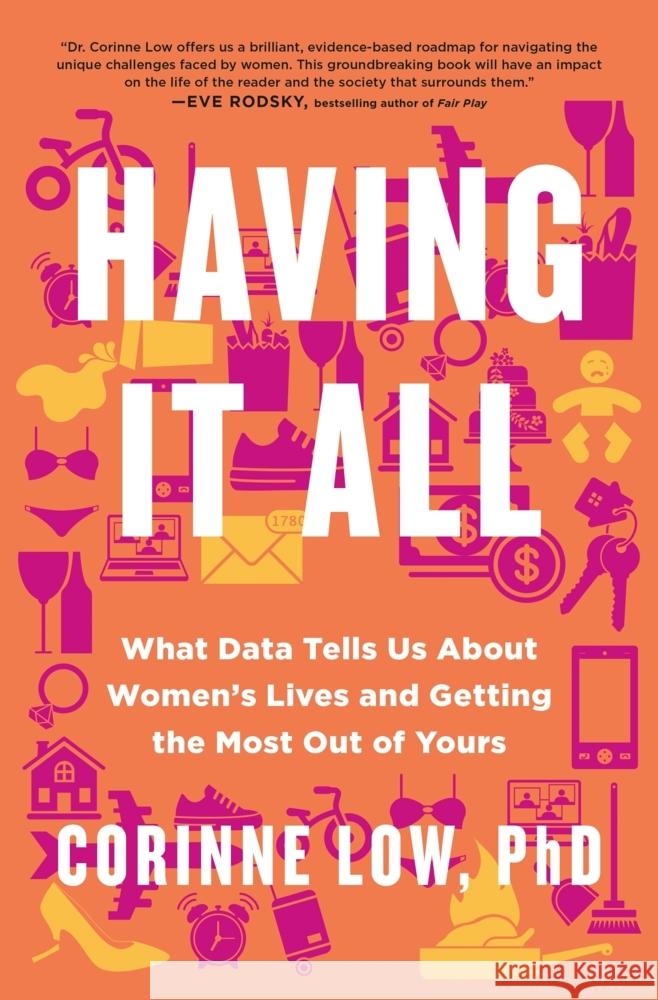 Having It All Low, Corinne 9781250418975 Flatiron Books - książka