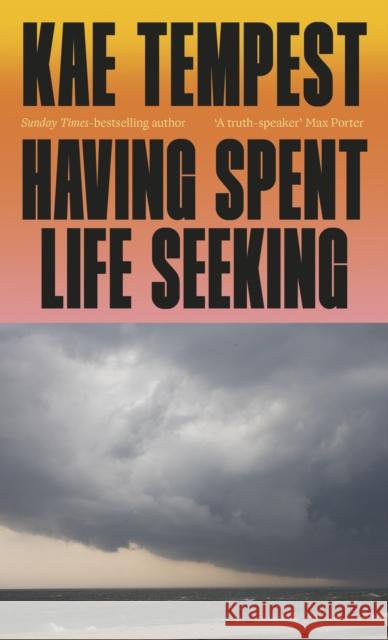Having Spent Life Seeking Kae Tempest 9781787335370 Vintage Publishing - książka