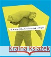 Havlováclavská trilogie S. d. Ch. 9788088641087 RUBATO - książka