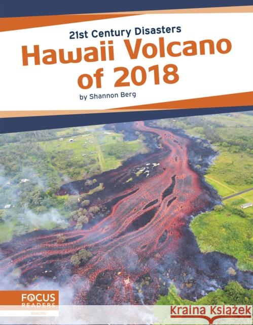 Hawaii Volcano of 2018 Shannon Berg 9781641857390 North Star Editions - książka