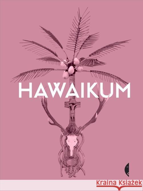 Hawaikum  9788380491175 Czarne - książka