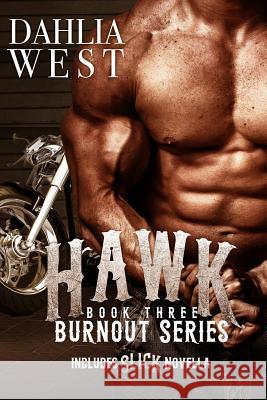 Hawk Dahlia West 9781519135520 Createspace Independent Publishing Platform - książka