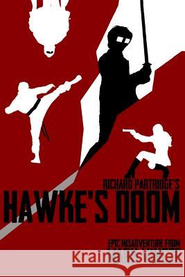 Hawke's Doom Mark Vincze 9781483994321 Createspace - książka