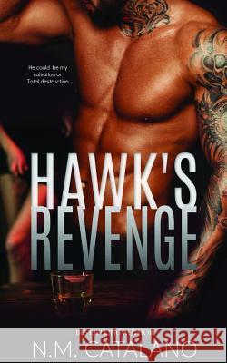 Hawk's Revenge N. M. Catalano 9781797420639 Independently Published - książka