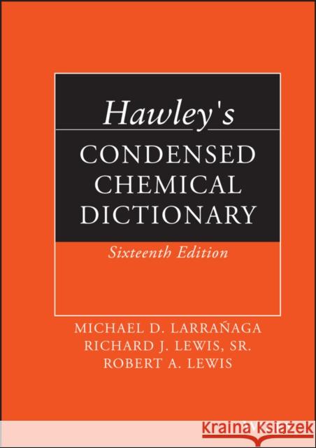 Hawley's Condensed Chemical Dictionary  9781118135150 John Wiley & Sons - książka