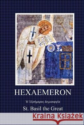 Haxaemeron St Basil the Great Blomfield Jackson  9781960069443 Dalcassian Publishing Company - książka