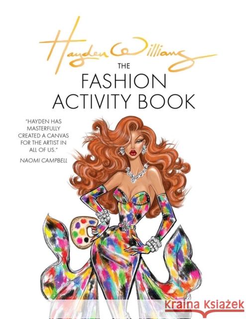 Hayden Williams: The Fashion Activity Book Hayden Williams 9781781579589 Octopus Publishing Group - książka