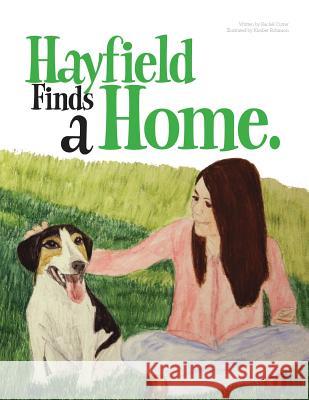 Hayfield Finds A Home Robinson, Kimber Welch 9780692615676 Ranch House Designs, Incorporated - książka