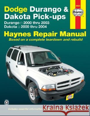 Haynes Dodge Durango & Dakota Pick-Ups Automotive Repair Manual Haynes Editorial 9781563926778 Haynes Manuals - książka