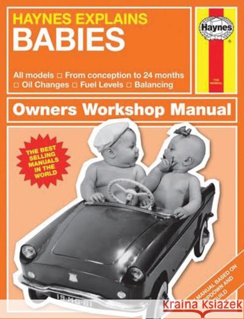 Haynes Explains Babies: Haynes Explains Boris Starling 9781785211027 Haynes Publishing Group - książka