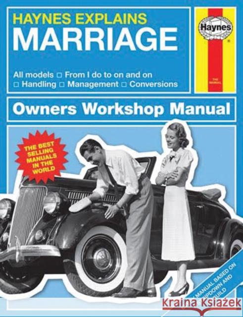 Haynes Explains Marriage: Haynes Explains Boris Starling 9781785211041 Haynes Publishing Group - książka