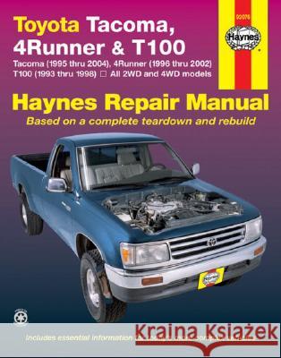 Haynes Toyota Tacoma 4 Runner & T100 Automotive Repair Manual  9781563926266 HAYNES MANUALS INC - książka