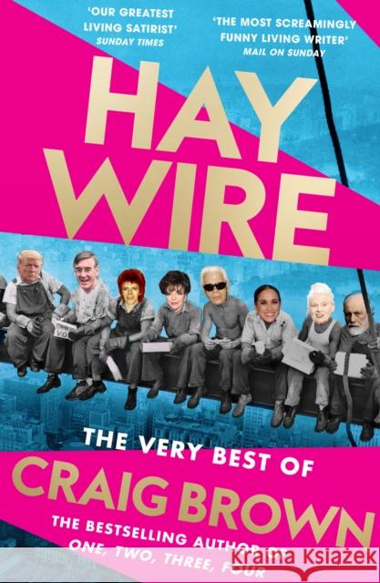 Haywire: The Best of Craig Brown Craig Brown 9780008557485 HarperCollins Publishers - książka