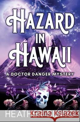 Hazard in Hawaii Heather Silvio 9781951192143 Panther Books - książka