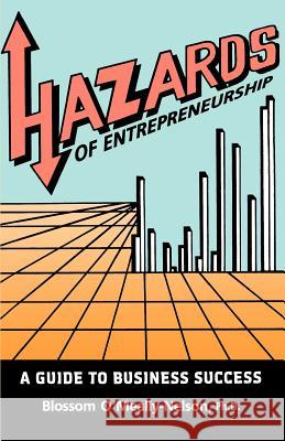 Hazards of Entrepreneurship: A Guide to Business Success Blossom O'Meally-Nelson Danny Williams 9789768184030 LMH Publishers - książka