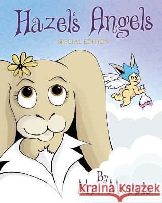 Hazel's Angels - Special Edition MR Morris 9781479110896 Createspace Independent Publishing Platform - książka