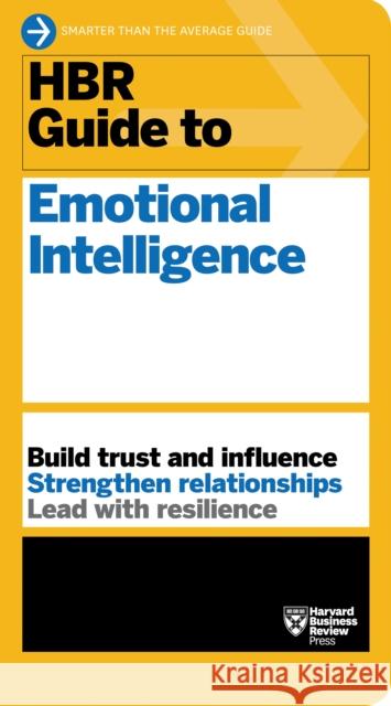 HBR Guide to Emotional Intelligence (HBR Guide Series) Harvard Business Review 9781633692725 Harvard Business School Press - książka